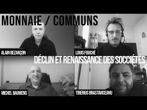 Discussion/débat sur &quot;le rôle des communs dans le déclin et la renaissance des sociétés&quot;