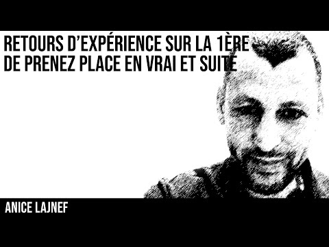 Retours sur la 1ère de Prenez Place avec Anice Lajnef