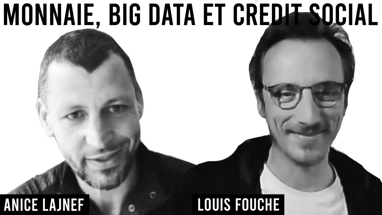Duo 9 / MONNAIE, BIG DATA & CRÉDIT SOCIAL / Anice Lajnef, Louis Fouché (audio)