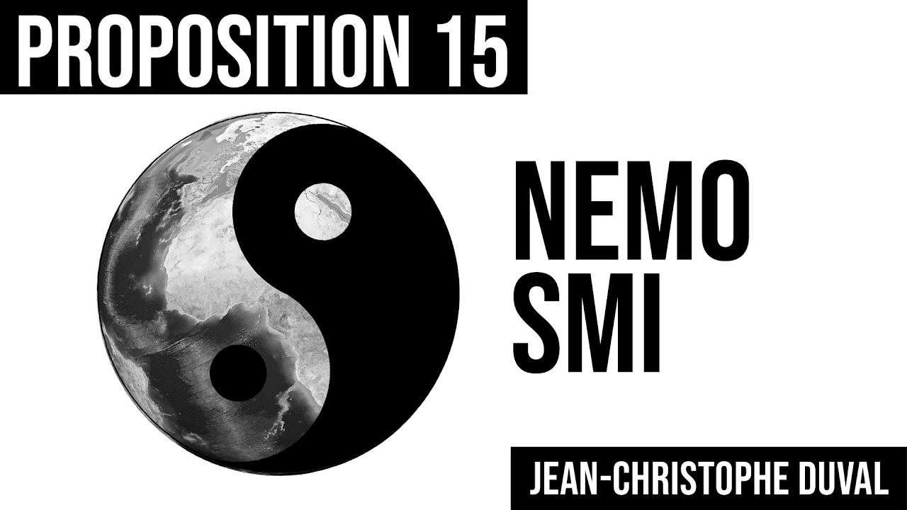 Proposition 15 / NEMO SMI / Jean-Christophe Duval